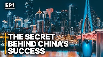 The Secret Behind China