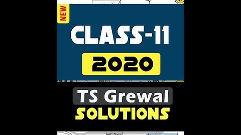 Account Class-11 Solutions (TS Grewal) 2020 Part-2