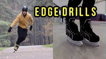 Edge Drills on Ice & Inline Skates