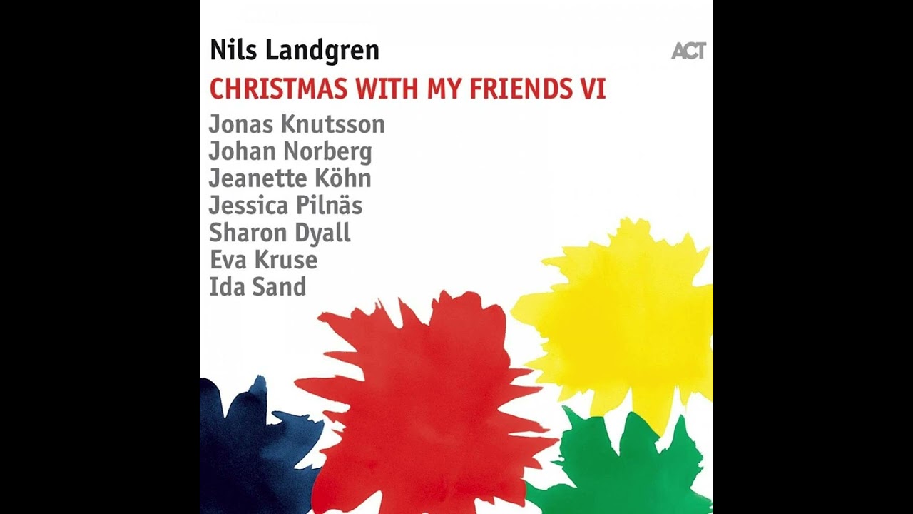✨Nils Landgren with Johan Norberg - Oh No, It's Christmas Again🎷