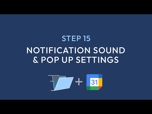 Step 15   Notification Sound & Pop up Settings