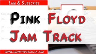 Video thumbnail of "Pink Floyd Style - Guitar Backing Track w/ Chords"