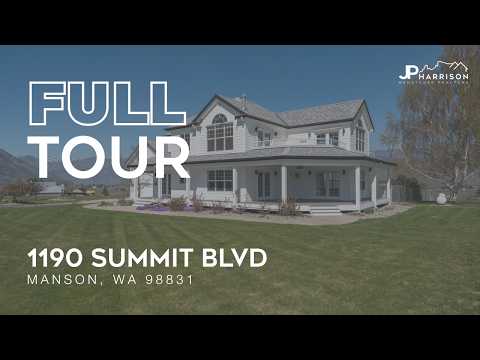 1190 Summit Blvd., Manson, WA home video tour