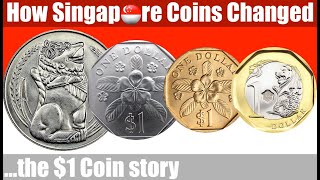 Evolution of a Singapore coin ... ONE DOLLAR review