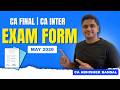 CA Final | CA Inter | Exam Form | Key Dates | May 26 | CA Abhishek Bansal