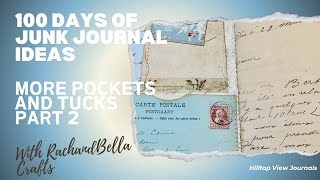 #100daysjji Pockets and Tucks - 100 Days of Junk Journaling Ideas Collaboration (Part 2/2)