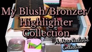 A More Realistic Bronzer/Blush/Highlighter Collection & Declutter (with swatches) #Highlighter