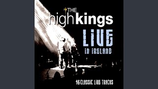 Video thumbnail of "The High Kings - Rocky Road To Dublin"