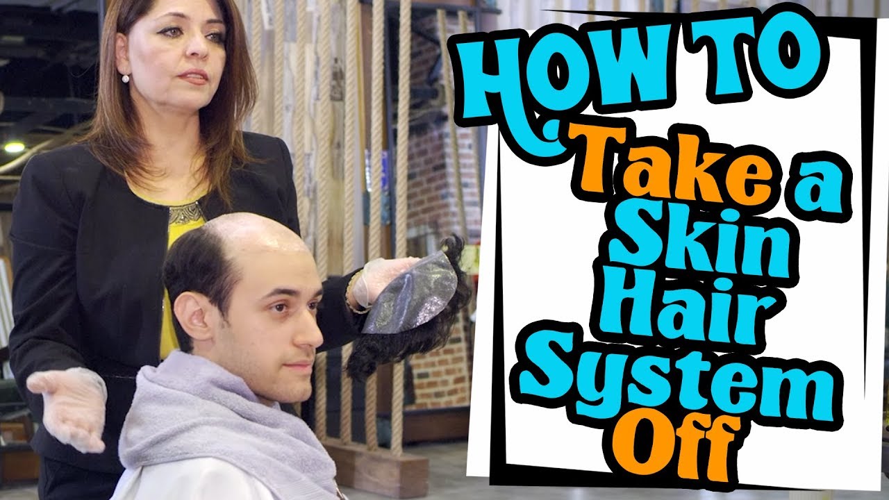 How to Take a Skin Hair System Off | Lordhair.com - YouTube