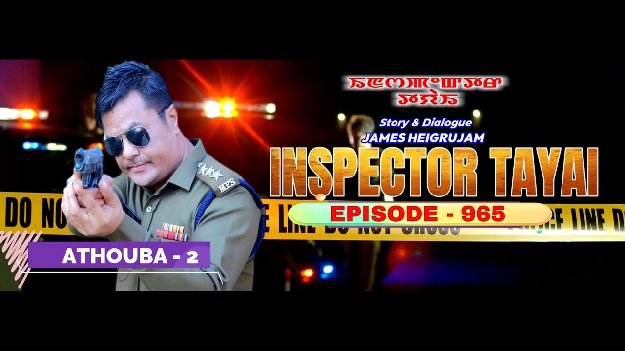 INSPECTOR TAYAI - 965 || 7th MARCH 2026 || MANIPURI STORY WARI || 90.0 WAHONG RADIO (DIAMOND TV)