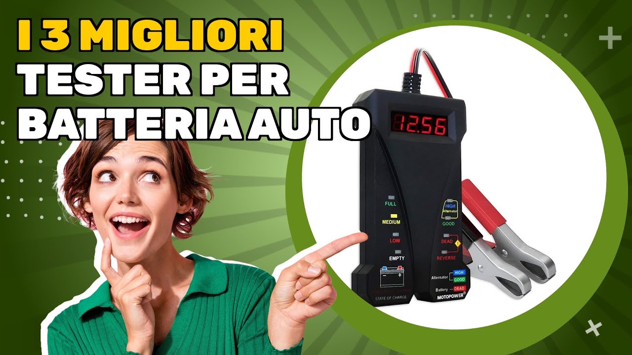I 3 migliori tester per batteria auto 2026: guida pratica per un acquisto intelligente