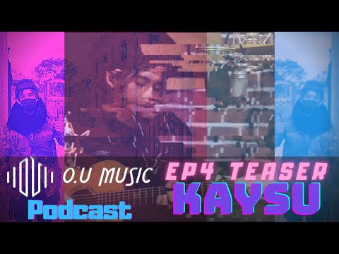 OU Podcast - 比悲傷更悲傷的男主角K哥來臨？台中街頭藝人Kaysu aka 台中婁峻碩要來讓你的耳朵懷孕啦！