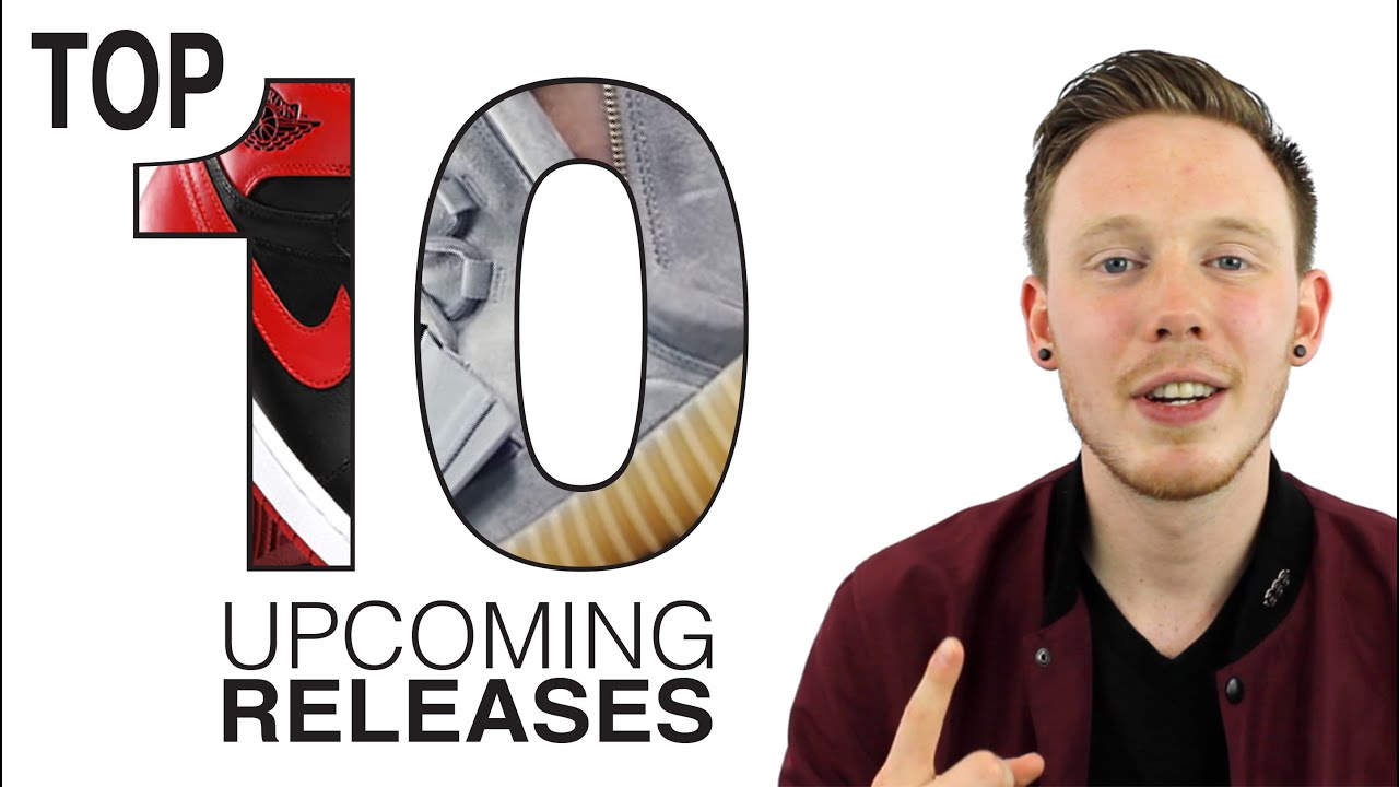 TOP 10 SNEAKER RELEASES OF 2016 YouTube
