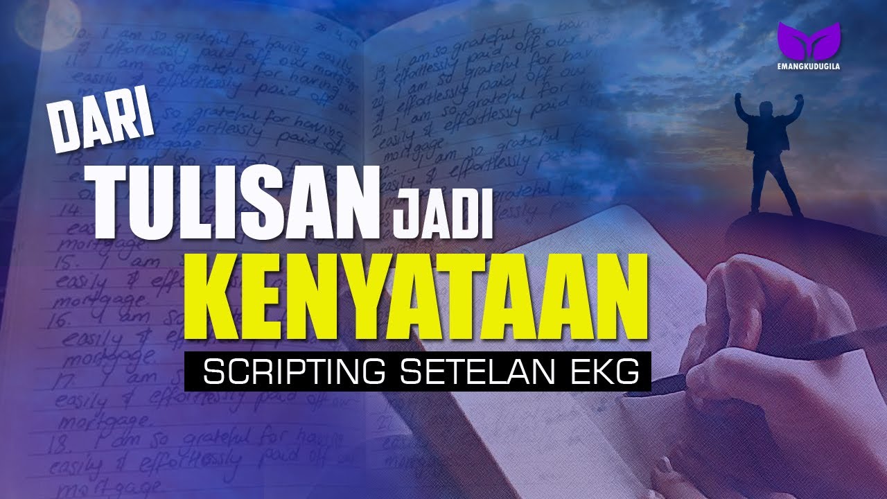 BIAR CEPET KEJADIAN, BERANI MENULIS SEKARANG! |CARA AFIRMASI MENULIS SETELAN EMANG KUDU GILA|