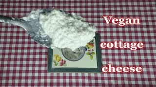 how to make vegan cottage cheese