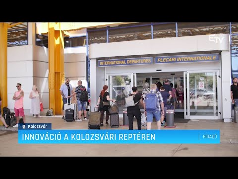 Innováció a kolozsvári reptéren – Erdélyi Magyar Televízió