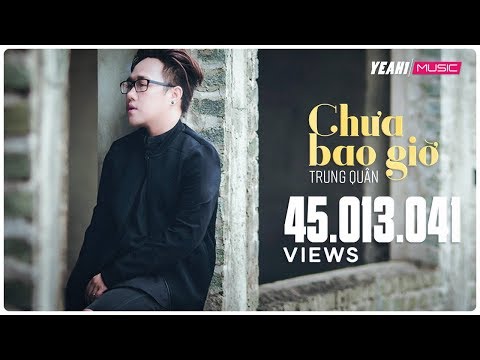 Hợp âm Chưa bao giờ - Trung Quân - Hợp Âm Việt