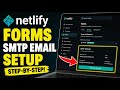 How to activate Netlify forms with SMTP for contact emails - Easy Tutorial