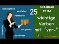 Apprendre lallemand  allemand pour un usage quotidien  25 wichtige verben mit ver  b2  c1