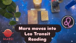 Information Mars moves into Leo ♌️ Transit Tarot Astro Reading Update