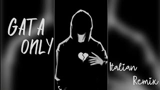 Gata Only - Italian Remix Cri Scarcia Slowed & Reverbed
