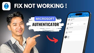 Microsoft Authenticator Not Working | Fix