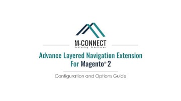 Mconnect Advanced Layered Navigation Magento 2 Extension Configuration
