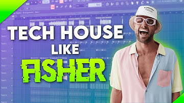 How To Make A Tech House Banger Like Fisher