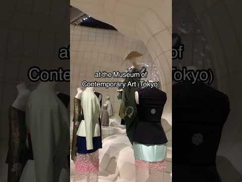 Dior Exhibition | Museum of Contemporary Art Tokyo