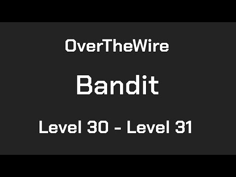 OverTheWire Bandit Level 30 - Level 31