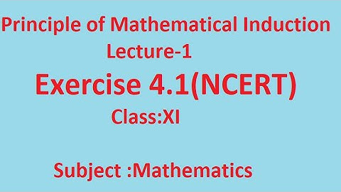 #Principle of Mathematical Induction | Maths in Punjabi | Ex.4.1(NCERT)   | Class 11  | Mathematics