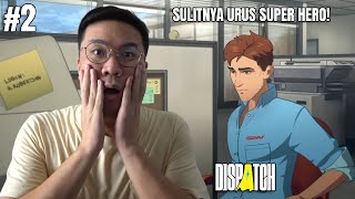 JADI PENGURUS SUPER VILLAIN YANG JADI SUPER HERO?! - Dispatch Indonesia #2