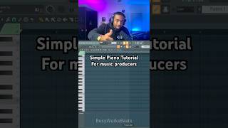 Simple Piano TutorialFor music producers