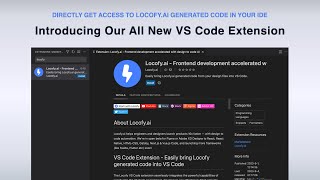Introducing Locofy.ai's Visual Studio Code Extension