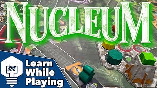 Nucleum - Learn While Playing