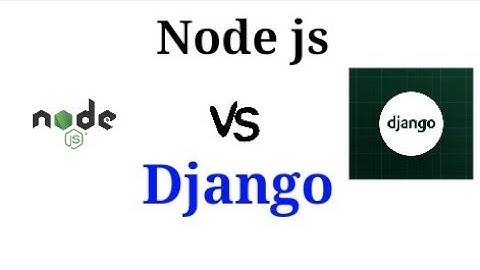 node js vs django || in hindi || priyog educational