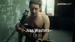 Juan Wauters - En mi (Live on PardelionMusic.tv) chords