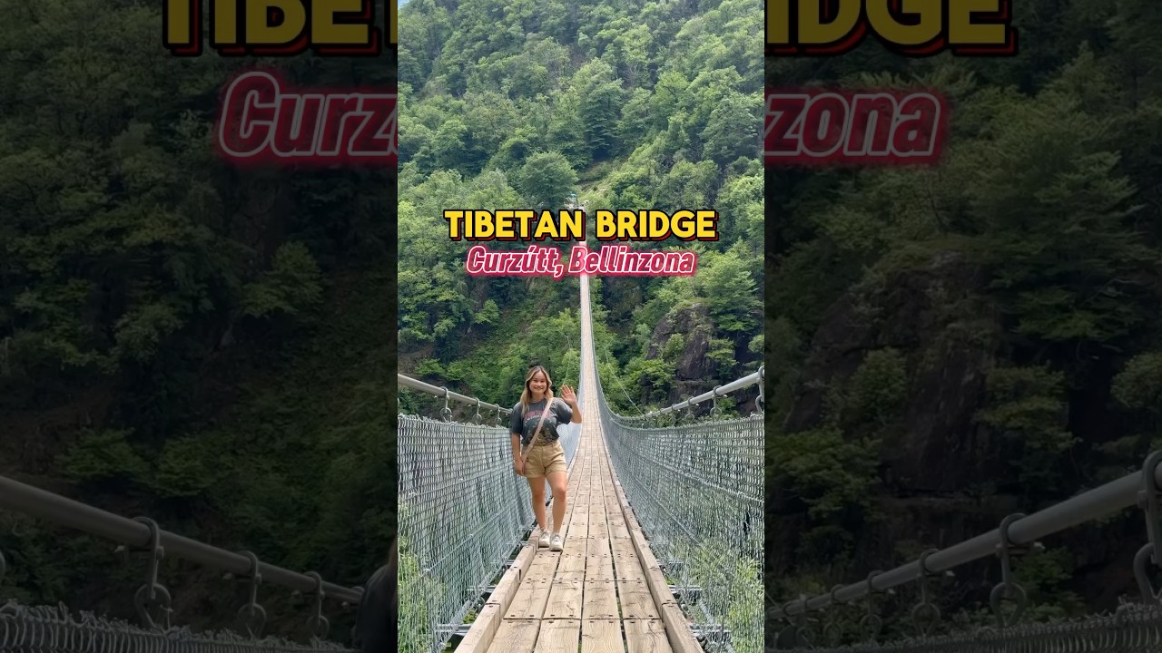 📍Tibetan Bridge in Curzútt, Bellinzona 🇨🇭 