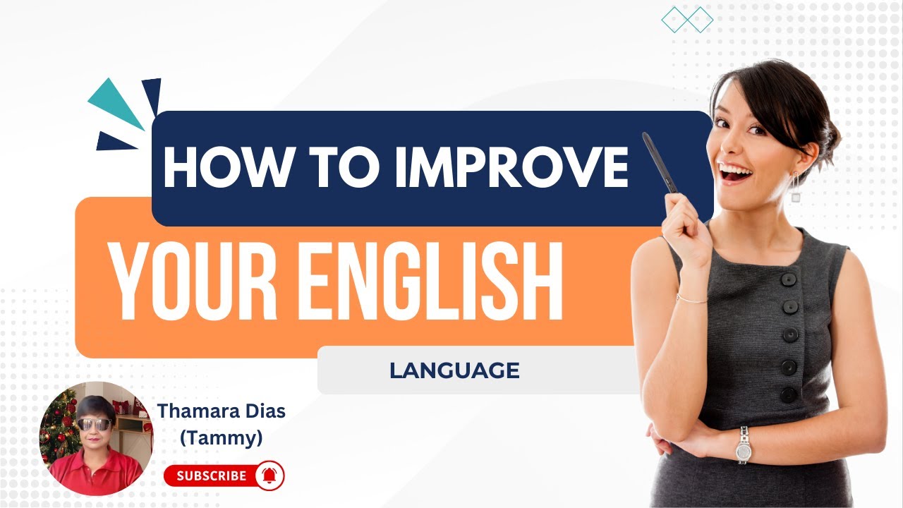 How to improve your English language - YouTube