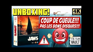 JAWS (LES DENTS DE LA MER) ★ COUP DE GUEULE!!! PAS LES BONS DISQUES!!! UNBOXING 4K THE FILM VAULT!
