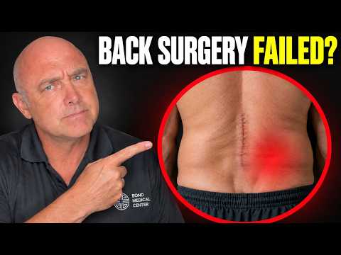 Failed Back Surgery: What Do You Do Now?