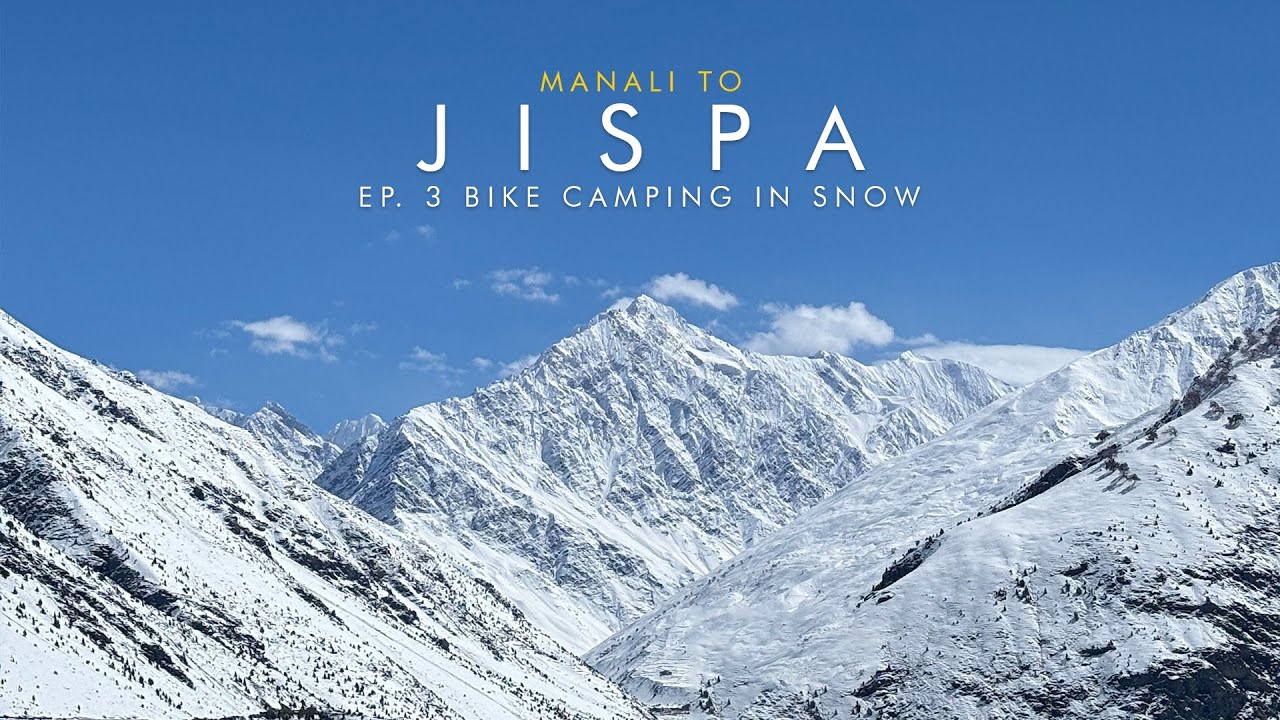 Ep. 3 Manali to Jispa Bike Ride | Snow Bike Camping in Jispa | MotoVlog | Suzuki V-Strom 250 SX