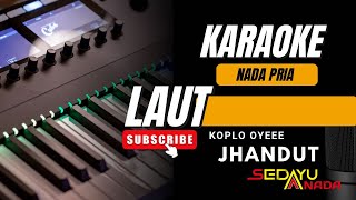 LAUT | KARAOKE NADA PRIA