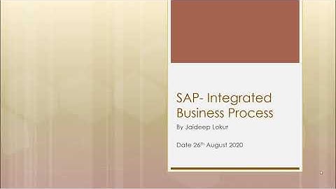 Integrated Business Processes in SAP