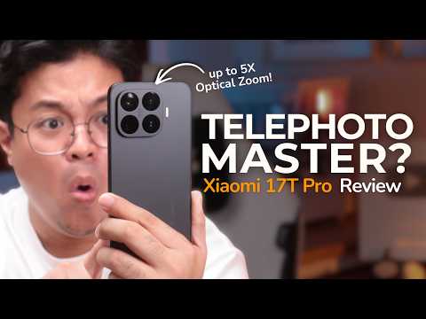 Xiaomi 17t Pro Review Philippines – The Telephoto Master?