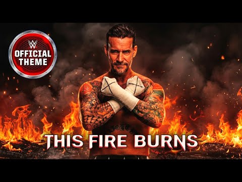 WWE: CM Punk - This Fire Burns (Epic Version) [Entrance Theme]