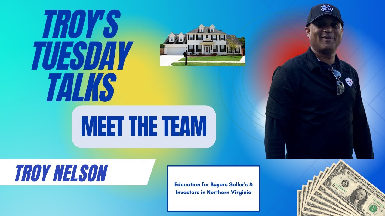 Meet the Troy Nelson Real Estate Team of Northern Virginia