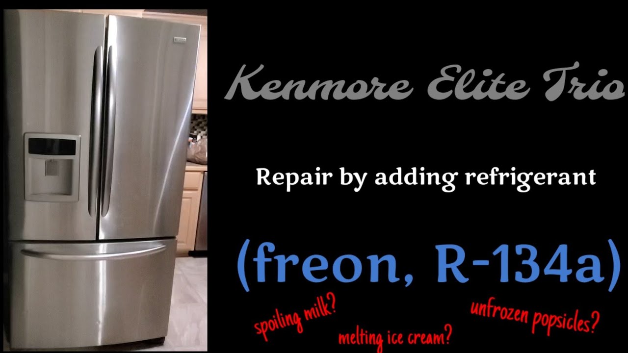 Refrigerator repair - adding Freon, Kenmore Elite Trio and others - YouTube