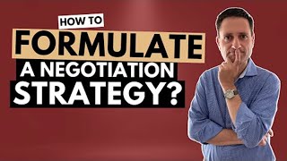 How to Formulate a Negotiation Strategy | Negotiation 101 with Bob Bordone