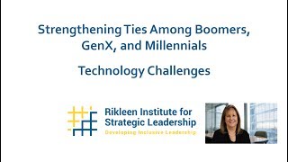 Multigenerational Technology Challenges